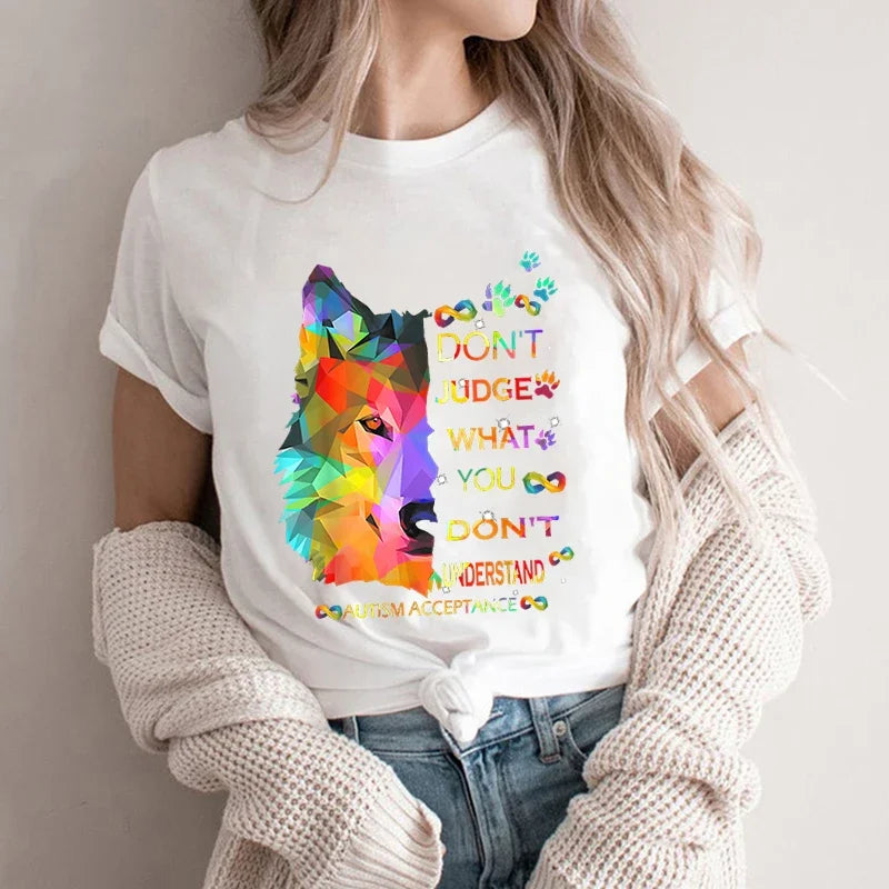 Autism Awareness T-shirts New Lovely Female Tops Wolf Don‘t Judge Print Tees Fashion Cartoon O-neck Ladies Wolf Graphic Clothes