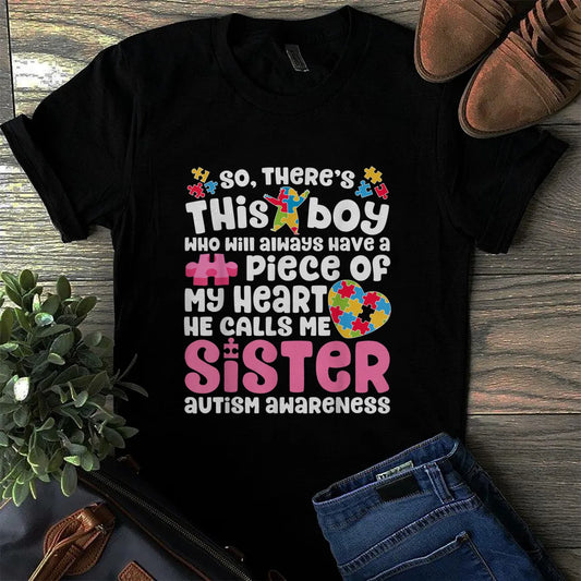 There's This Boy He Calls Me Sister Autism Awaren T Shirt Cotton Men S-5XL