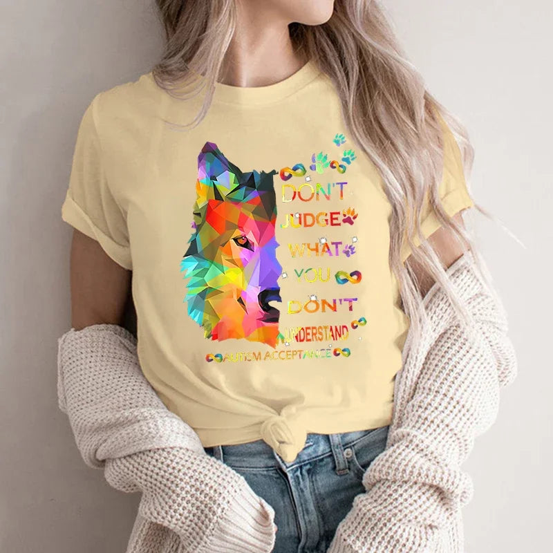 Autism Awareness T-shirts New Lovely Female Tops Wolf Don‘t Judge Print Tees Fashion Cartoon O-neck Ladies Wolf Graphic Clothes