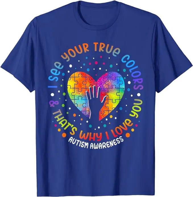 I See Your True Colors Puzzle World Autism Awareness Month T-Shirt Autism Child Mom Outfits Cute Be Kind Saying Tee Tops Gifts