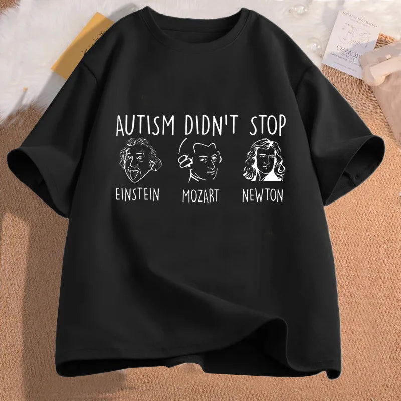 Autism Didn't Stop T-Shirt Women Men Funny Grpahic Tees Autism Teacher T Shirt Casual Cotton Short Sleeve Tshirts Streetwear