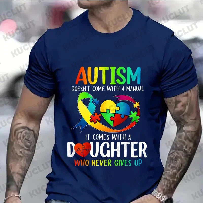 Men's Clothing Autism Mom Dad Doesn't Come T-shirts Autism Awarenes Men Y2k Tops  Autism Family Matching Men's Tshirts Clothes