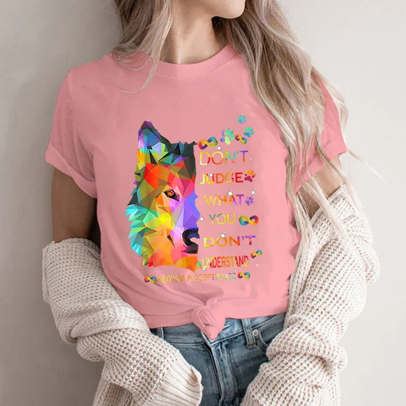 Autism Awareness T-shirts New Lovely Female Tops Wolf Don‘t Judge Print Tees Fashion Cartoon O-neck Ladies Wolf Graphic Clothes