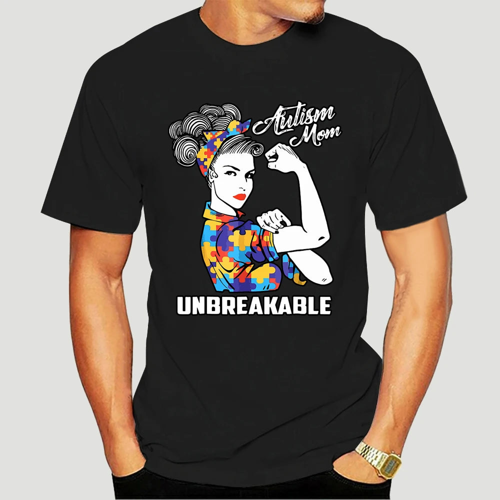 Autism Mom Unbreakable T-Shirt Autism Gift  2020 Short Sleeve Plus Size Print Men T Shirt  Army T Shirt 7027X