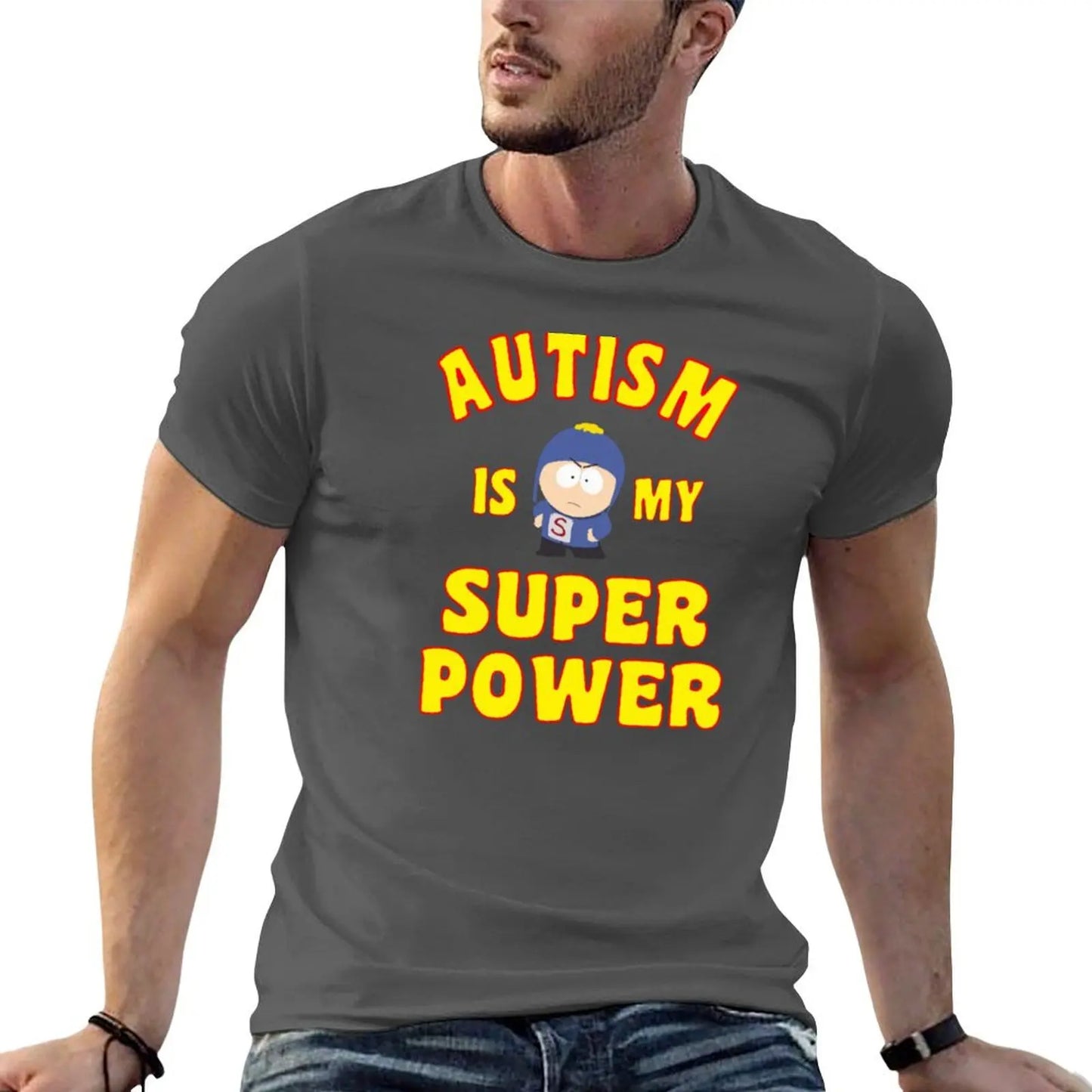 AUTISM IS MY SUPER POWER T-shirt customs plain anime mens plain t shirts