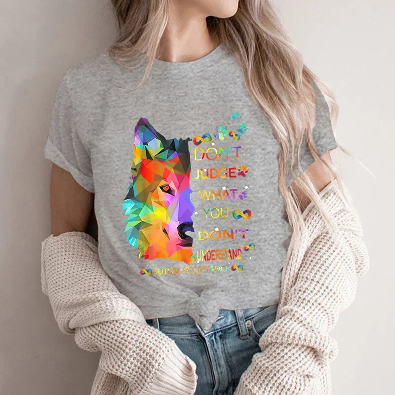 Autism Awareness T-shirts New Lovely Female Tops Wolf Don‘t Judge Print Tees Fashion Cartoon O-neck Ladies Wolf Graphic Clothes