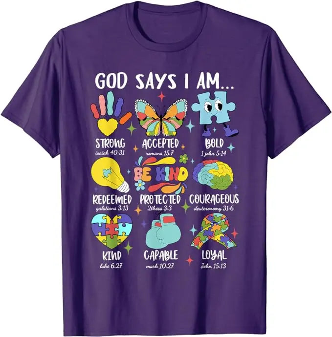 God Says I Am Be Kind Autism Awareness SPED Women Men Kids T-Shirt Autism Spectrum Clothes Humor Funny Graphic Tee Fashion Tops