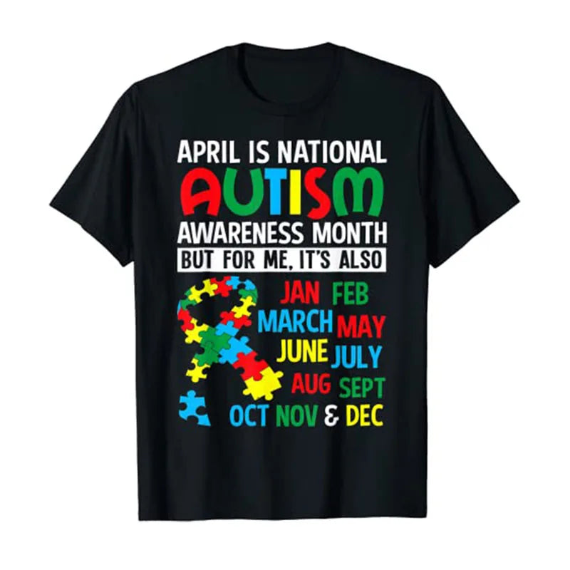 April Is National Autism Awareness Month T Shirt Gift Letters Printed Graphic Tee Tops Sayings Quote Aesthetic Clothes